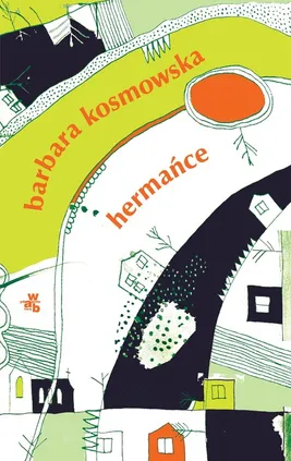 Hermańce - Barbara Kosmowska