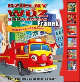 Dzielny wóz strażacki Franek - Outlet - Patrycja Zarawska