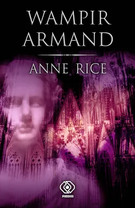 Wampir Armand - Outlet - Anne Rice