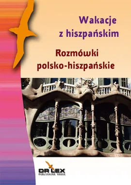 Rozmówki polsko-hiszpańskie - A., M. Kardyni, P. Rogoziński