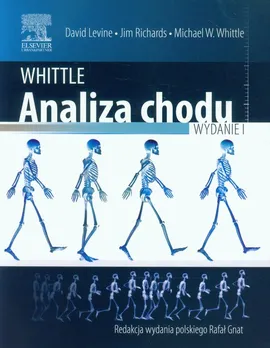 Whittle Analiza chodu - David Levine, Jim Richards, Michael Whittle