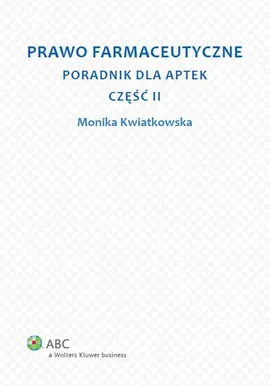 Prawo farmaceutyczne - Monika Kwiatkowska