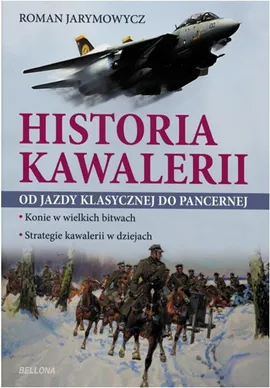 Historia kawalerii - Outlet - Roman Jarymowicz