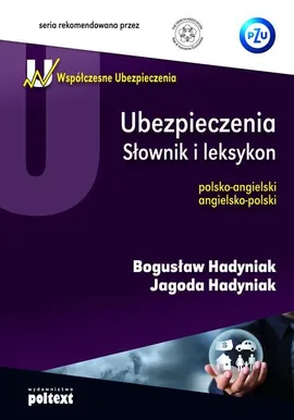 Ubezpieczenia - Bogusław Hadyniak, Jagoda Hadyniak
