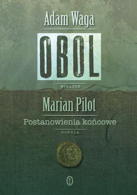 Obol - Outlet - Marian Pilot, Adam Waga