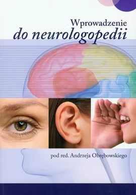 Wprowadzenie do neurologopedii - Outlet