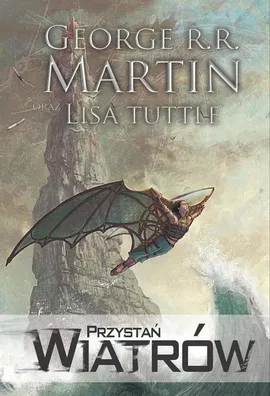 Przystań Wiatrów - Martin George R.R., Lisa Tuttle