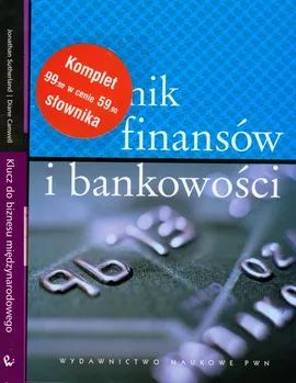 Słownik finansów i bankowości / Klucz do biznesu międzynarodowego - Diane Canwell, Jonathan Sutherland