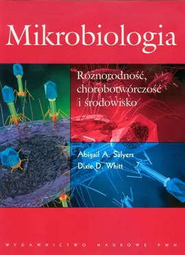 Mikrobiologia - Salyers Abigail A., Whitt Dixie D.