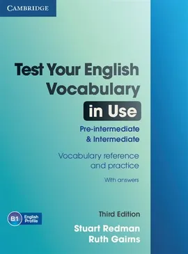 Test Your Eng Vocabulary in Use Pre-intermediate Intermediate - Ruth Gairns, Stuart Redman