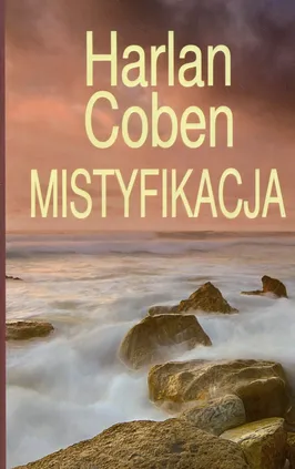 Mistyfikacja - Outlet - Harlan Coben