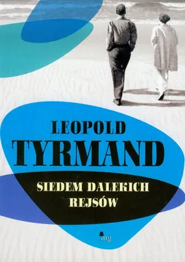 Siedem dalekich rejsów - Outlet - Leopold Tyrmand