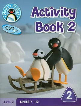 Pingu's English Activity Book 2 Level 2 - Diana Hicks, Mike Raggett, Daisy Scott