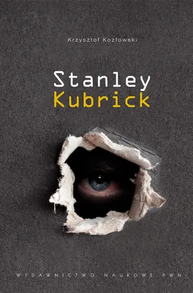 Stanley Kubrick - Outlet - Krzysztof Kozłowski