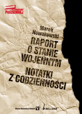 Raport o stanie wojennym - Marek Nowakowski