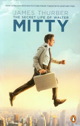 The Secret Life of Walter Mitty - James Thurber