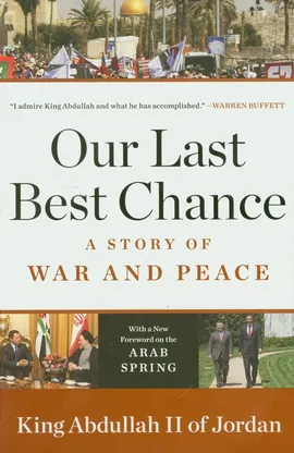 Our Last Best Chance - II Abdullah