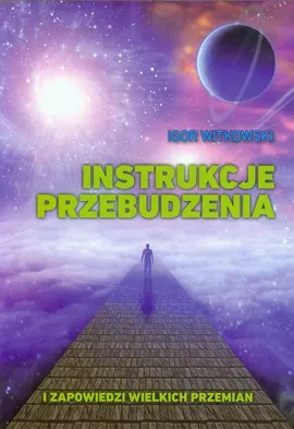Instrukcje przebudzenia - Igor Witkowski