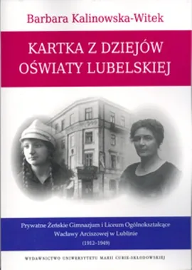 Kartka z dziejów oświaty lubelskiej - Barbara Kalinowska-Witek