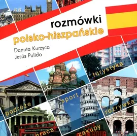 Rozmówki polsko-hiszpańskie - Outlet - Danuta Kurzyca, Jasus Pulido
