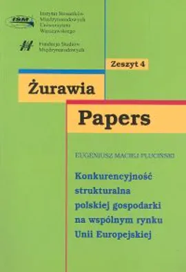 Konkurencyjność strukturalna polskiej gospodarki na wspólnym rynku Unii Europejskiej - Eugeniusz Pluciński