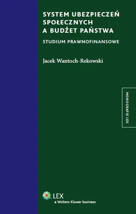 System ubezpieczeń społecznych a budżet państwa - Jacek Wantoch-Rekowski