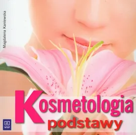 Kosmetologia Podstawy - Outlet - Magdalena Kaniewska
