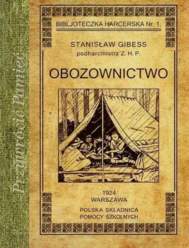 Obozownictwo - Stanisław Gibess