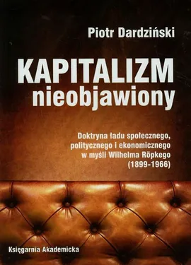 Kapitalizm nieobjawiony - Piotr Dardziński