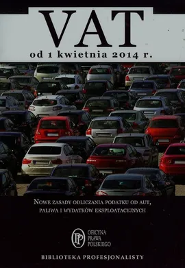 VAT od 1 kwietnia 2014 roku - Rafał Kuciński