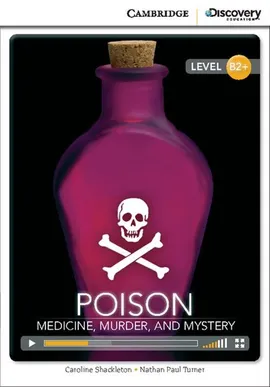 Poison: Medicine, Murder, and Mystery - Caroline Shackleton, Turner Nathan Paul