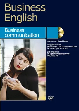 Business English Business communication + CD - Outlet - Magdalena Warżała-Wojtasiak, Wojciech Wojtasiak