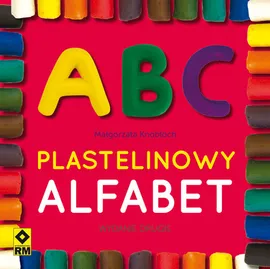Plastelinowy alfabet - Małgorzata Knobloch