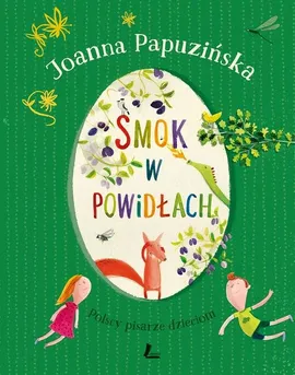Smok w powidłach - Joanna Papuzińska