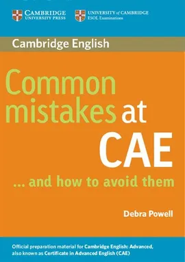 Common Mistakes at CAE - Debra Powell