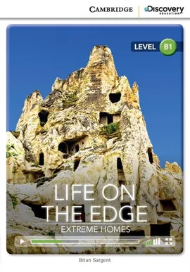 Life on The Edge Extreme Homes Intermediate Book with Online Access - Brian Sargent