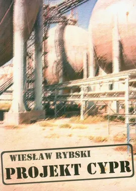 Projekt Cypr - Wiesław Rybski