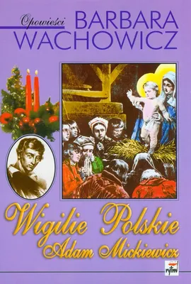 Wigilie polskie - Barbara Wachowicz