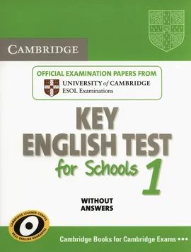 Cambridge Key English Test for Schools 1 Student's Book