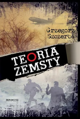 Teoria zemsty - Grzegorz Szczerba