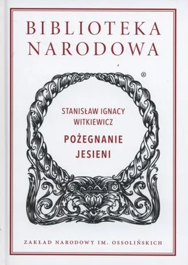 Pożegnanie jesieni - Witkiewicz Stanisław Ignacy
