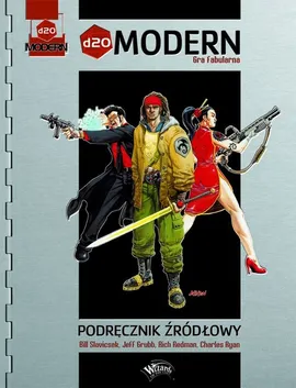 d20 Modern Gra Fabularna Podręcznik Źródłowy - Outlet - Jeff Grubb, Rich Redman, Bill Slavicsek