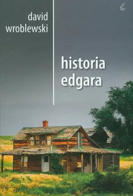 Historia Edgara - Outlet - David Wroblewski