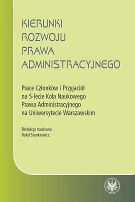 Kierunki rozwoju prawa administracyjnego