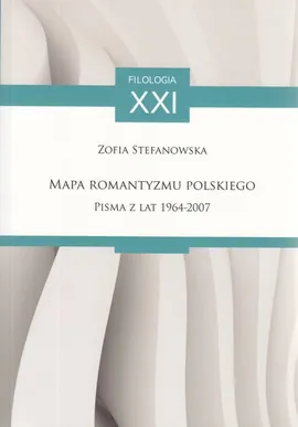 Mapa Romantyzmu Polskiego - Outlet - Zofia Stefanowska