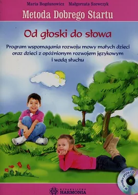 Metoda Dobrego Startu Od głoski do słowa + CD - Marta Bogdanowicz, Małgorzata Szewczyk