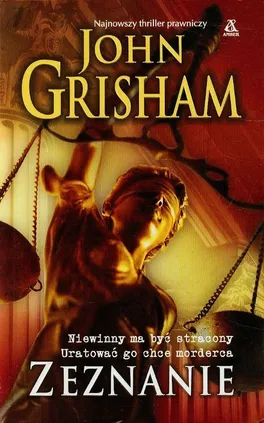 Zeznanie - John Grisham