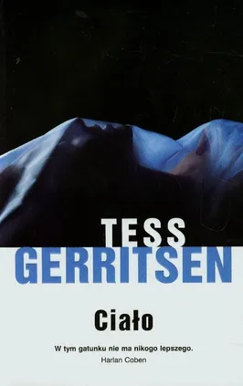 Ciało - Outlet - Tess Gerritsen