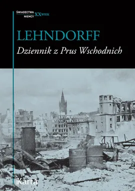 Dziennik z Prus Wschodnich - Outlet - Lehndorff Hans von