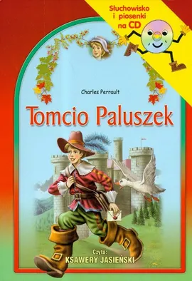 Tomcio Paluszek Słuchowisko z płytą CD - Charles Perrault